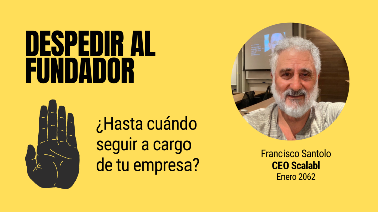 ¿Pensaste en despedirte? ¡Por qué despedir al fundador!